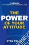 The Power of Your Attitude libro str