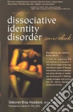 The Dissociative Identity Disorder Sourcebook