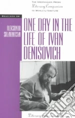 Readings on One Day in the Life of Ivan Denisovich