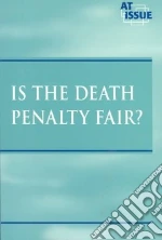 Is the Death Penalty Fair?