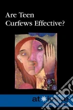 Are Teen Curfews Effective?