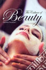 The Culture of Beauty