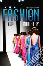The Fashion Industry
