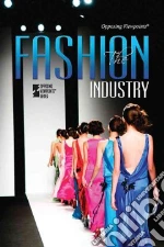 The Fashion Industry