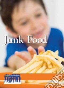 Junk Food libro in lingua di Lankford Ronald D. Jr.
