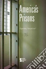 America's Prisons