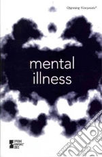 Mental Illness