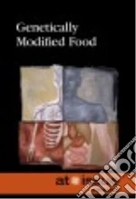 Genetically Modified Food