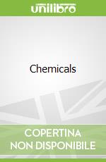 Chemicals