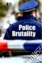 Police Brutality