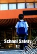 School Safety