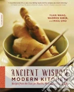Ancient Wisdom, Modern Kitchen libro str