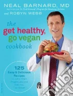 The Get Healthy, Go Vegan Cookbook libro str