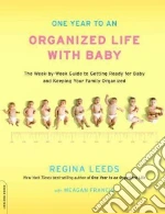 One Year to an Organized Life With Baby libro str