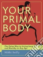 Your Primal Body libro str