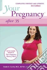 Your Pregnancy After 35 libro str