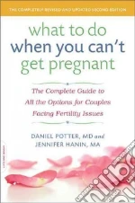 What to Do When You Can't Get Pregnant libro str