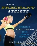 The Pregnant Athlete libro str