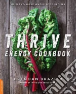 Thrive Energy Cookbook libro str
