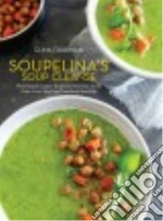 Soupelina's Soup Cleanse libro str