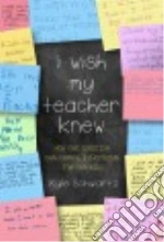 I Wish My Teacher Knew libro str