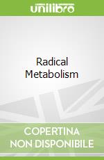 Radical Metabolism libro str