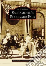 Sacramento's Boulevard Park, Ca