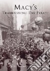 Macy's Thanksgiving Day Parade libro str