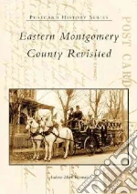 Eastern Montgomery County Revisited