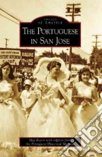 The Portuguese in San Jose