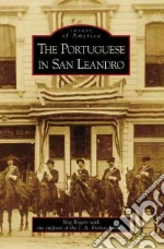 The Portuguese In San Leandro