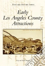 Early Los Angeles County Attractions