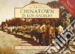 Chinatown in Los Angeles