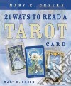 Mary K Greer's 21 Ways to Read A Tarot Card libro str