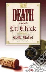 Death and the Lit Chick