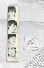 The Way He Lived