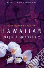 Cunningham's Guide to Hawaiian Magic & Spirituality libro str