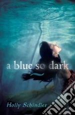 A Blue So Dark
