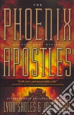 The Phoenix Apostles