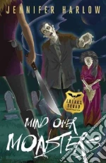 Mind over Monsters