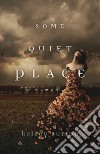 Some Quiet Place libro str