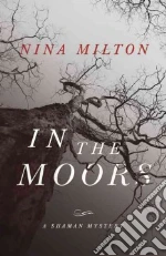 In the Moors