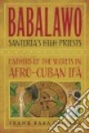 Babalawo, Santeria's High Priests libro str