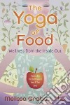 The Yoga of Food libro str