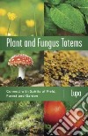 Plant and Fungus Totems libro str