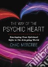 The Way of the Psychic Heart libro str