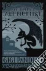 The Accidental Alchemist