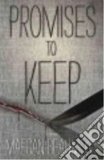 Promises to Keep