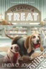 To Catch a Treat