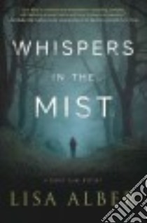 Whispers in the Mist libro in lingua di Alber Lisa